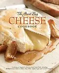 E-Book (epub) The Great Big Cheese Cookbook von Running Press
