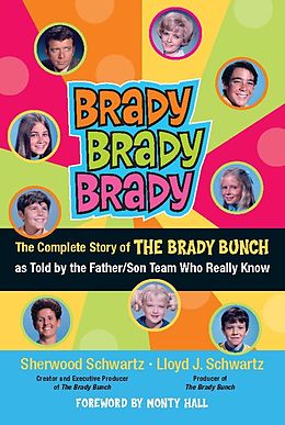 E-Book (epub) Brady, Brady, Brady von Sherwood Schwartz, Lloyd J. Schwartz