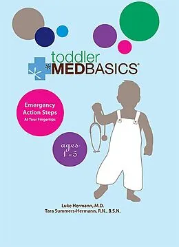 E-Book (epub) Toddler Medbasics von Luke Hermann, Tara Summers Hermann
