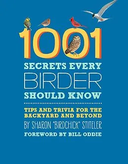 E-Book (epub) 1001 Secrets Every Birder Should Know von Sharon Stiteler