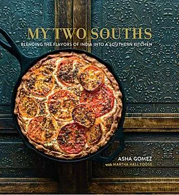 E-Book (epub) My Two Souths von Asha Gomez, Martha Hall Foose