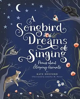 E-Book (epub) A Songbird Dreams of Singing von Kate Hosford