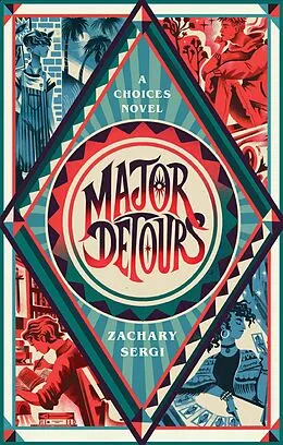 E-Book (epub) Major Detours von Zachary Sergi
