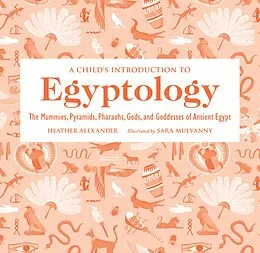 E-Book (epub) A Child's Introduction to Egyptology von Heather Alexander