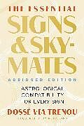 Couverture cartonnée The Essential Signs & Skymates (Abridged Edition) de Dossé-Via Trenou