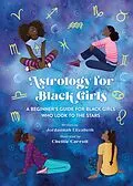 E-Book (epub) Astrology for Black Girls von Jordannah Elizabeth