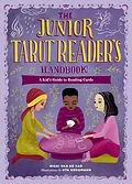 E-Book (epub) The Junior Tarot Reader's Handbook von Nikki van de Car