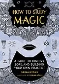 E-Book (epub) How to Study Magic von Sarah Lyons