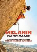 E-Book (epub) Melanin Base Camp von Danielle Williams