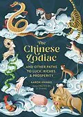 E-Book (epub) The Chinese Zodiac von Aaron Hwang