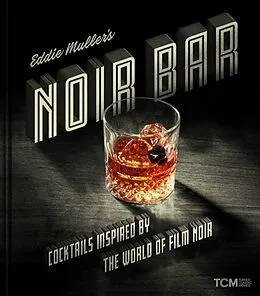 E-Book (epub) Eddie Muller's Noir Bar von Eddie Muller
