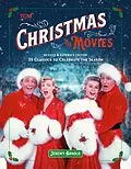 E-Book (epub) Christmas in the Movies (Revised & Expanded Edition) von Jeremy Arnold