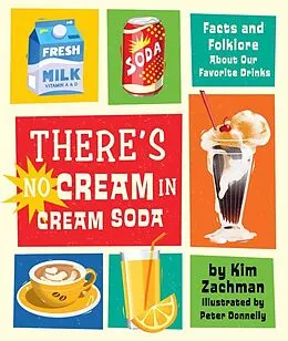 E-Book (epub) There's No Cream in Cream Soda von Kim Zachman
