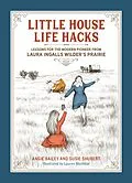 E-Book (epub) Little House Life Hacks von Angie Bailey, Susie Shubert