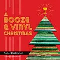E-Book (epub) A Booze & Vinyl Christmas von André Darlington