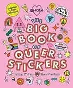 Fester Einband The Big Book of Queer Stickers von Ashley Molesso, Chess Needham