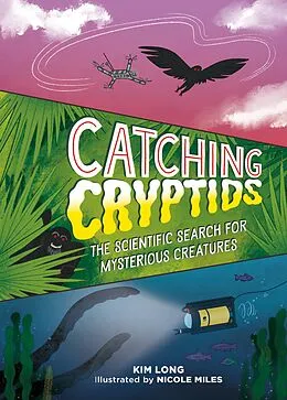 E-Book (epub) Catching Cryptids von Kim Long