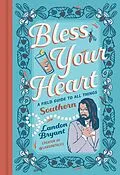 E-Book (epub) Bless Your Heart von Landon Bryant