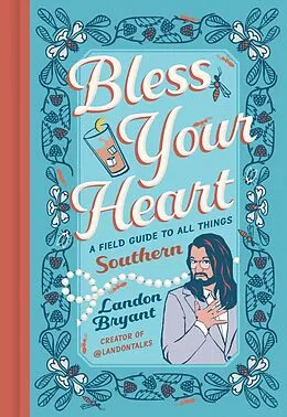 E-Book (epub) Bless Your Heart von Landon Bryant