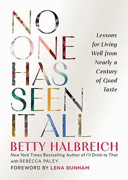E-Book (epub) No One Has Seen It All von Betty Halbreich