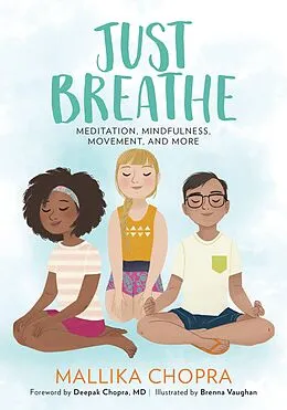 E-Book (epub) Just Breathe von Mallika Chopra