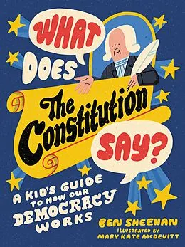 E-Book (epub) What Does the Constitution Say? von Ben Sheehan