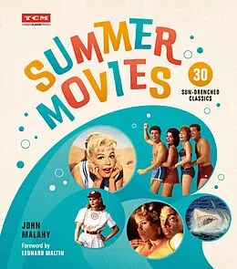 E-Book (epub) Summer Movies von John Malahy, Turner Classic Movies