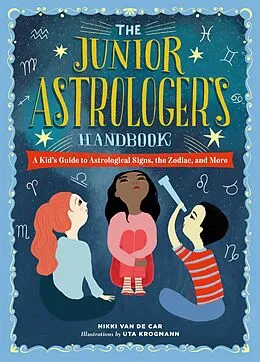 E-Book (epub) The Junior Astrologer's Handbook von Nikki van de Car