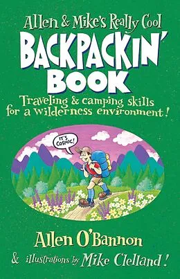 E-Book (pdf) Allen & Mike's Really Cool Backpackin' Book von Allen O'Bannon