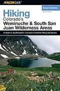 E-Book (epub) Hiking Colorado's Weminuche and South San Juan Wilderness Areas von Donna Ikenberry