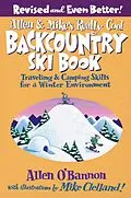 E-Book (epub) Allen & Mike's Really Cool Backcountry Ski Book, Revised and Even Better! von Allen O'Bannon