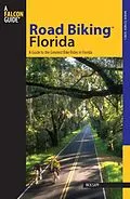 E-Book (pdf) Road Biking(TM) Florida von Rick Sapp