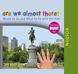 E-Book (epub) Are We Almost There? Boston von Globe Pequot