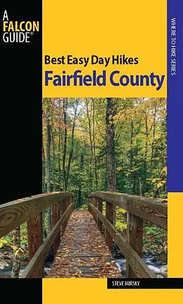 E-Book (epub) Best Easy Day Hikes Fairfield County von Steve Mirsky