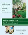 E-Book (epub) How to Start a Home-Based Landscaping Business von Owen E. Dell