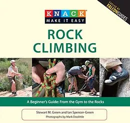 E-Book (epub) Knack Rock Climbing von Stewart M. Green, Ian Spencer-Green