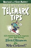 E-Book (epub) Allen & Mike's Really Cool Telemark Tips, Revised and Even Better! von Allen O'Bannon