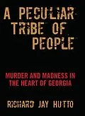 E-Book (pdf) Peculiar Tribe of People von Richard Jay Hutto