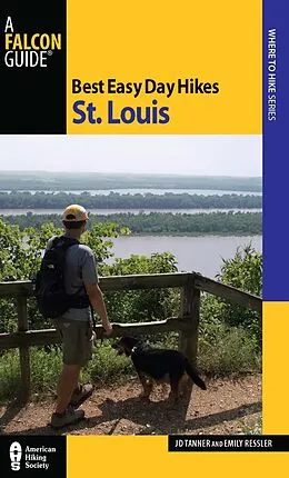 E-Book (epub) Best Easy Day Hikes St. Louis von Tanner Jd, Emily Ressler-Tanner