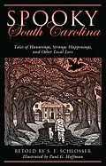E-Book (pdf) Spooky South Carolina von S. E. Schlosser, Paul G. Hoffman