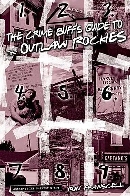 E-Book (epub) Crime Buff's Guide to the Outlaw Rockies von Ron Franscell