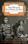 E-Book (pdf) None Wounded, None Missing, All Dead von Howard Kazanjian, Chris Enss