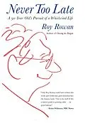 E-Book (pdf) Never Too Late von Roy Rowan
