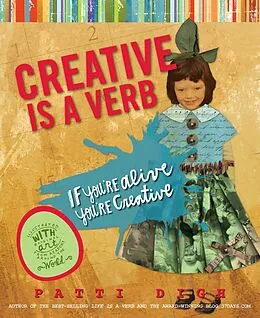 E-Book (epub) Creative Is a Verb von Patti Digh