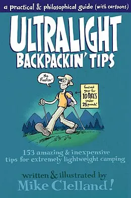E-Book (epub) Ultralight Backpackin' Tips von Mike Clelland