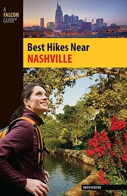 E-Book (epub) Best Hikes Near Nashville von Keith Stelter