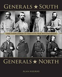 E-Book (epub) Generals South, Generals North von Alan Axelrod