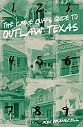 E-Book (epub) Crime Buff's Guide to Outlaw Texas von Ron Franscell
