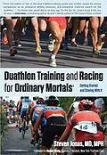 E-Book (epub) Duathlon Training and Racing for Ordinary Mortals (R) von Steven Jonas