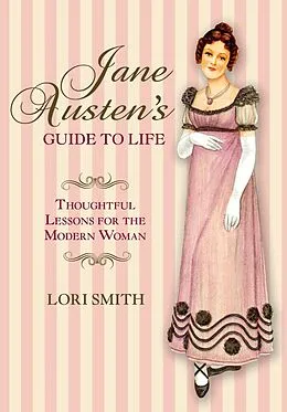 E-Book (epub) Jane Austen's Guide to Life von Lori Smith